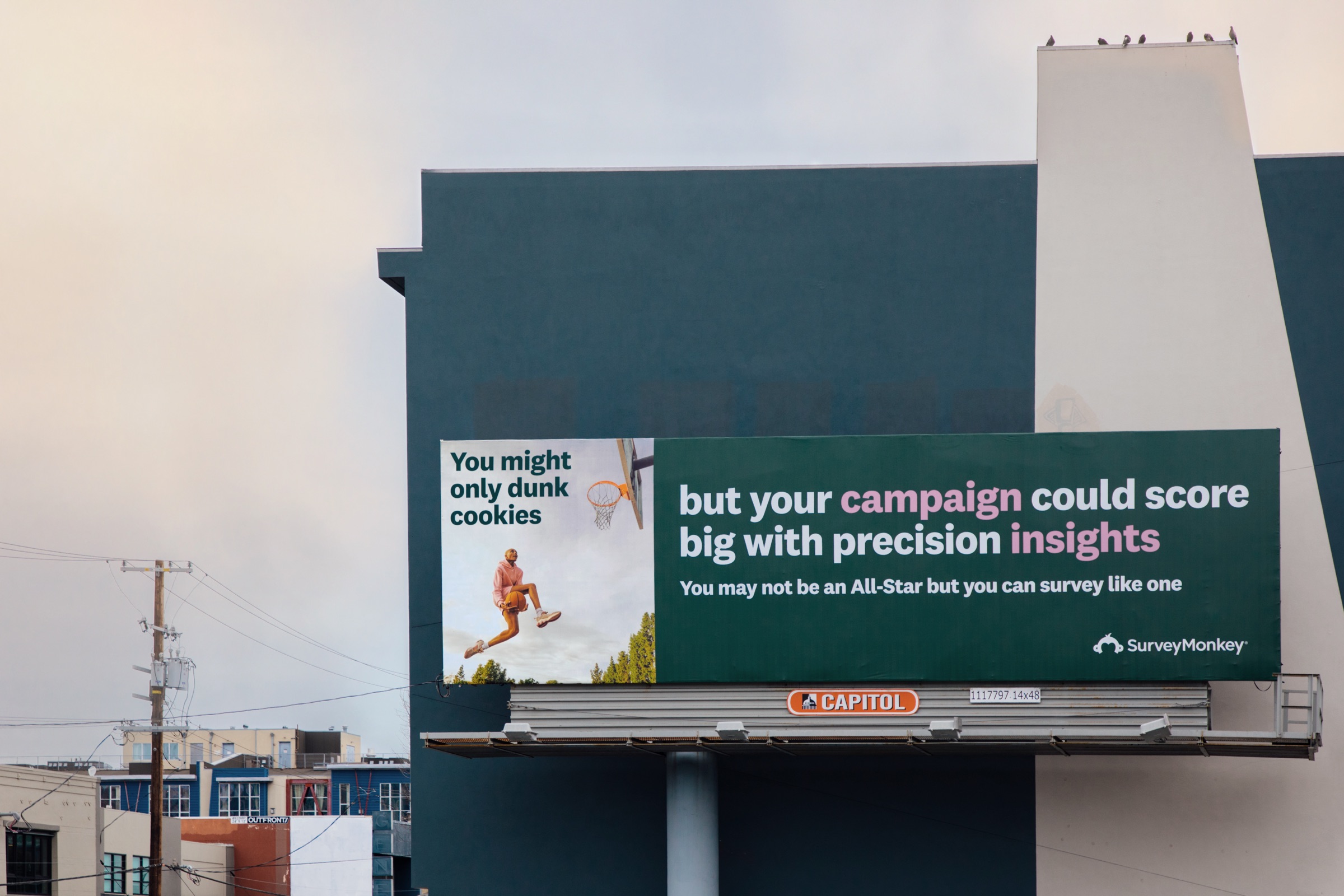 Billboard reading You might only dunk cookies but your campaign could score big with precision insights