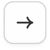 Rounded square button with a right-pointing arrow icon in the center.