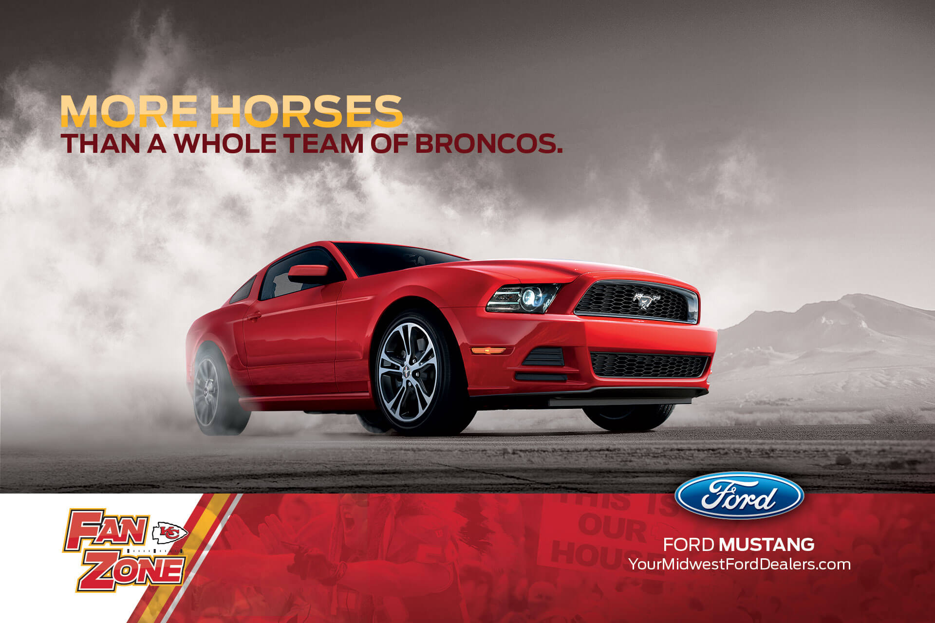 Ford Mustang Fan Zone poster: More horses than a whole team of Broncos