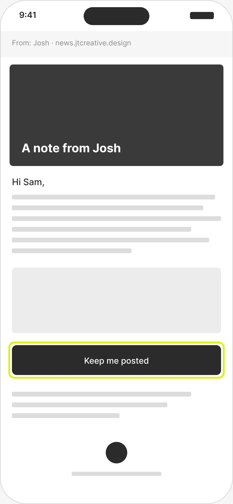 Phone wireframe of an update email with a Keep me posted button