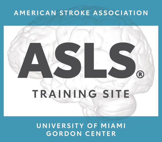American Stroke Association ASLS Training Site seal, University of Miami Gordon Center