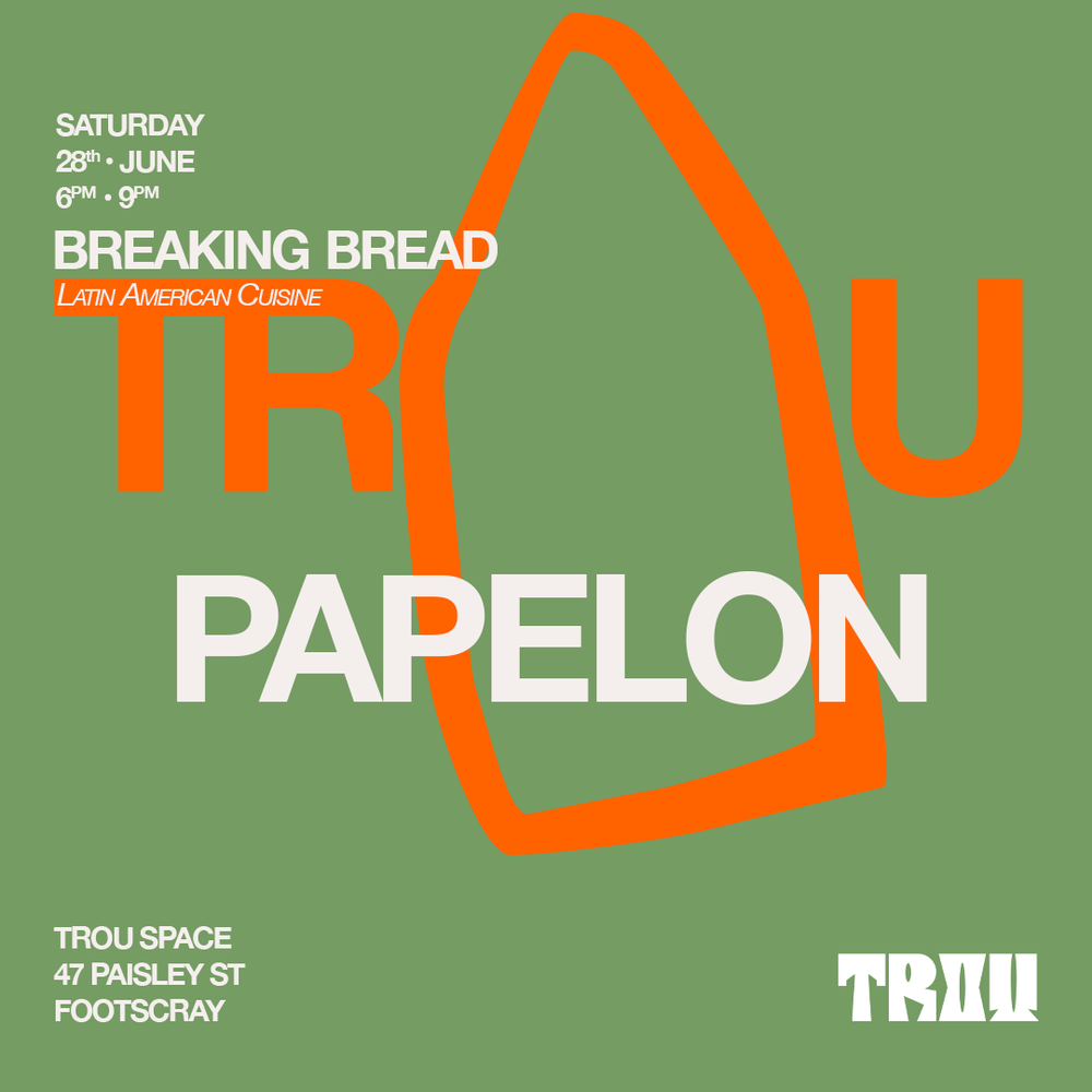TROU x Papelon Breaking Bread