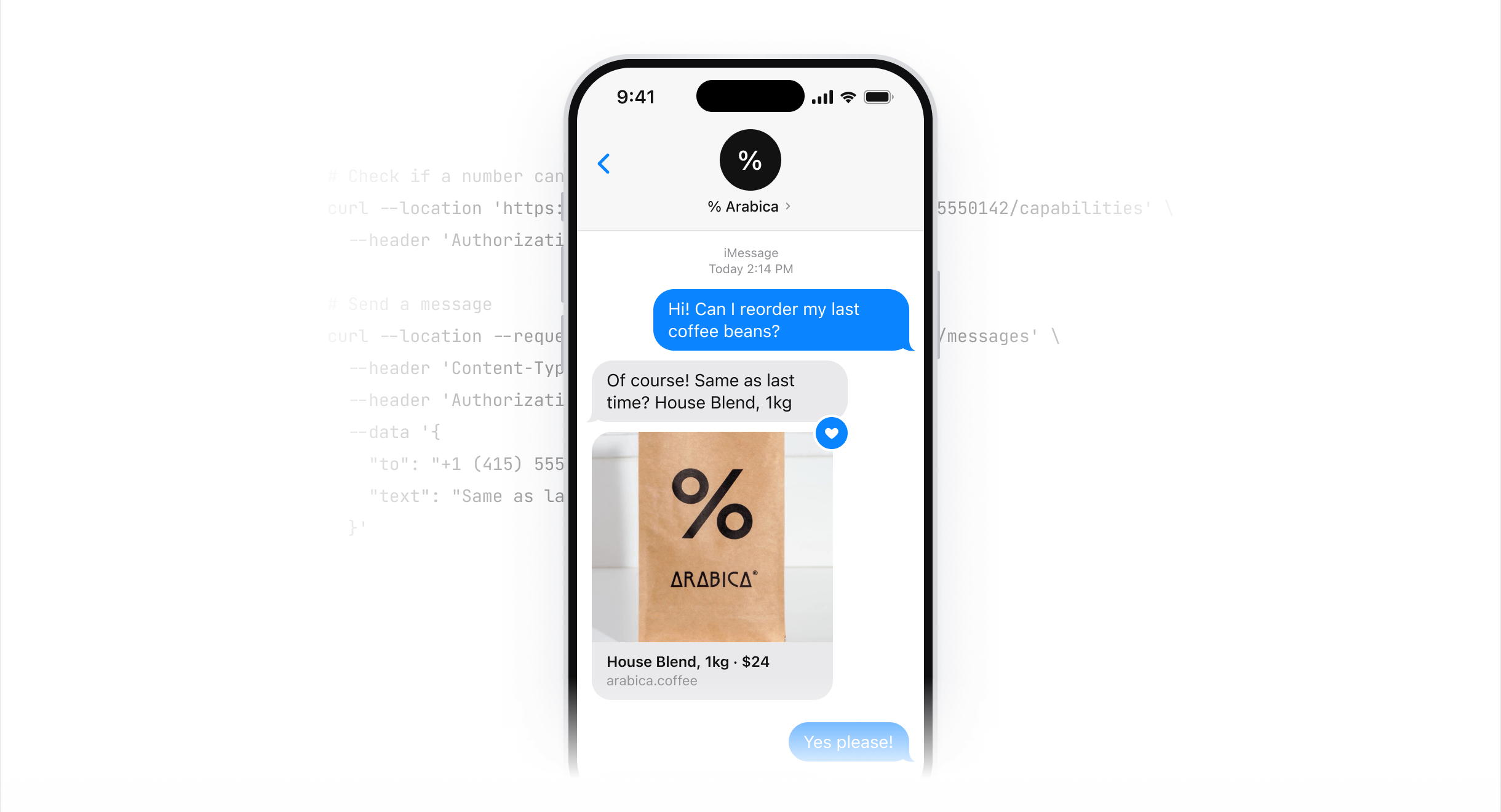iPhone showing a reorder conversation with % Arabica, with the iSend API request behind it