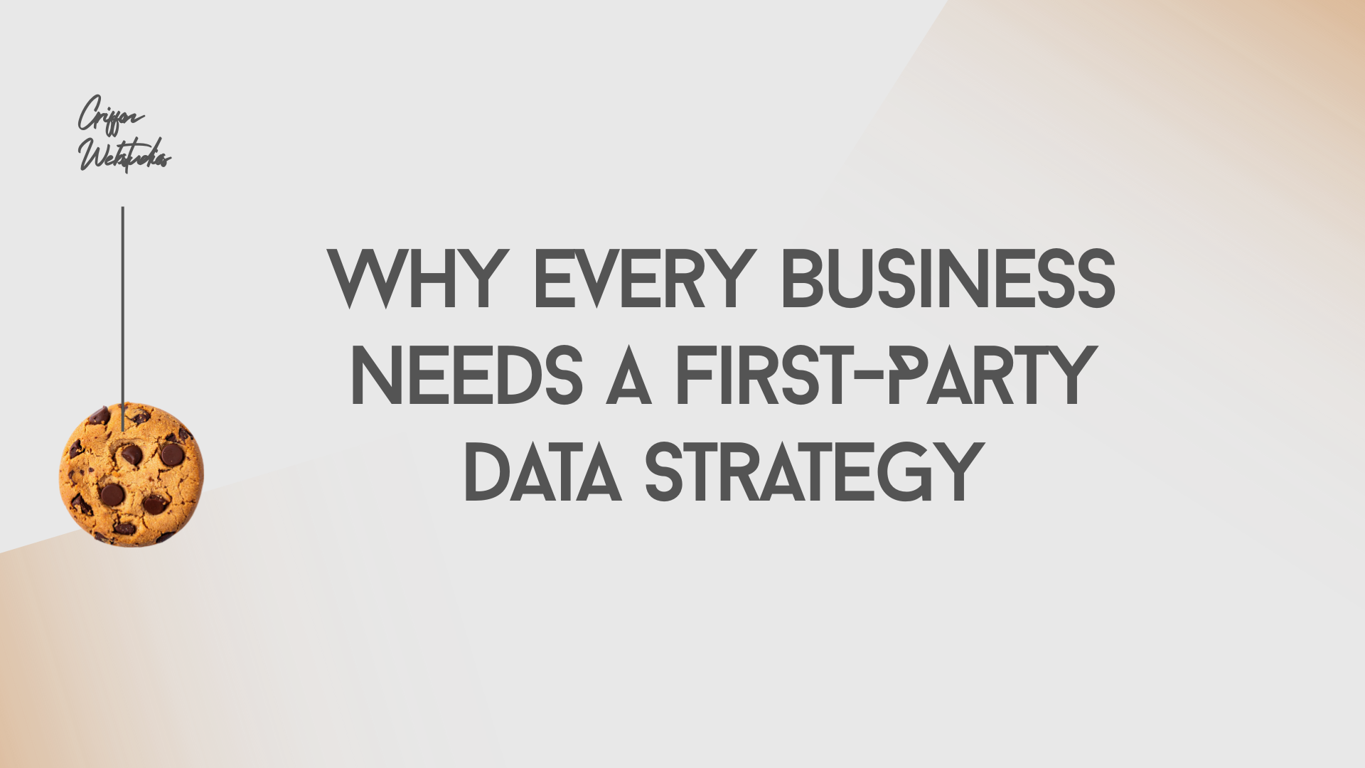 Why every business needs a first-party data strategy
