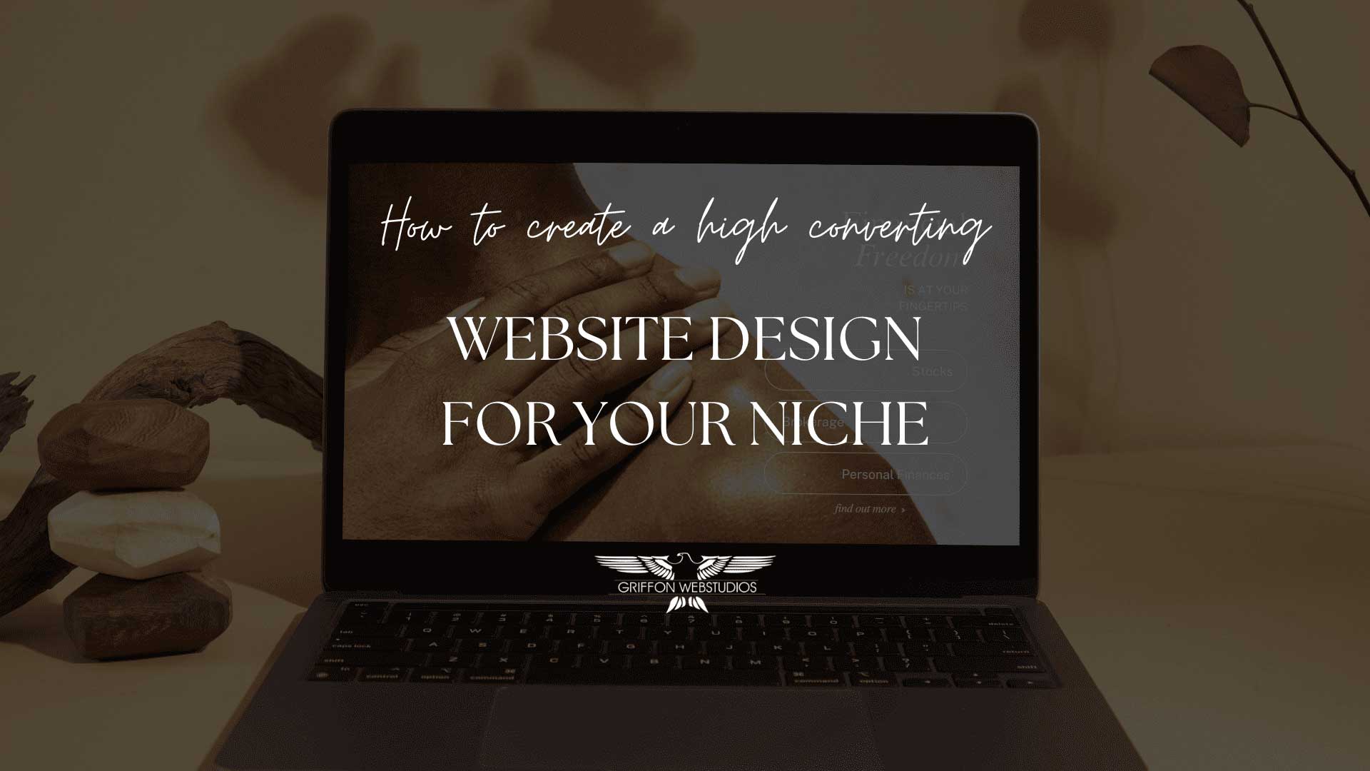 How to create a high-converting website design for your niche