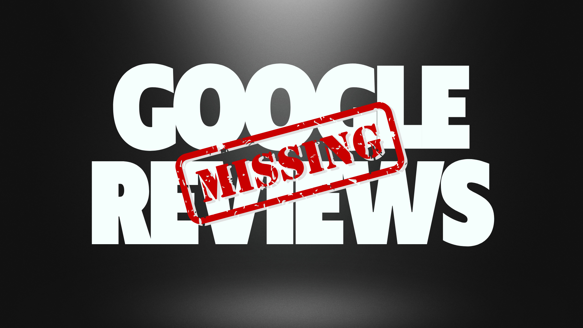Google reviews missing? What’s happening & how to fix it?