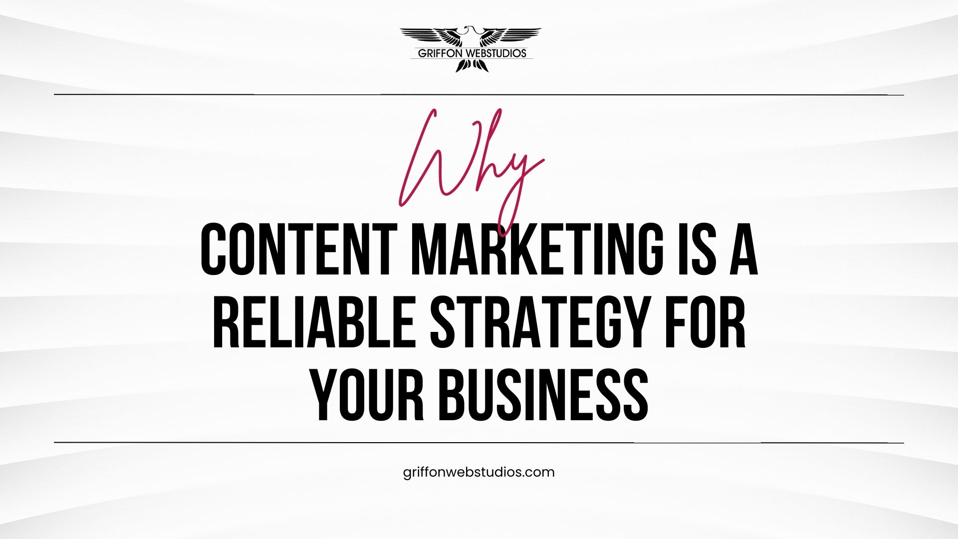 Why content marketing is a reliable strategy for your business