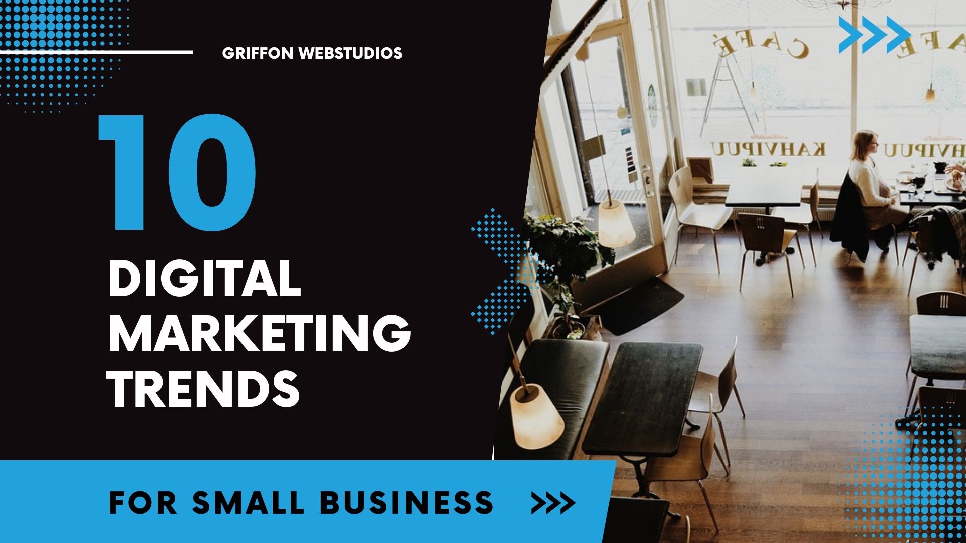 10 digital marketing trends for small business