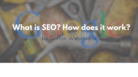 What is SEO? How does it work?
