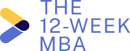 The 12-Week MBA