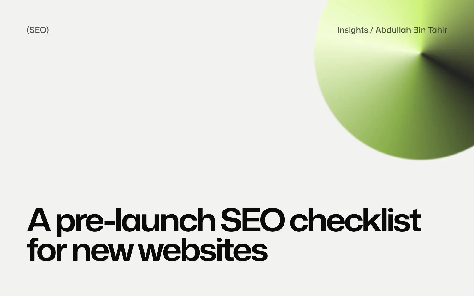 A pre-launch SEO checklist for new websites