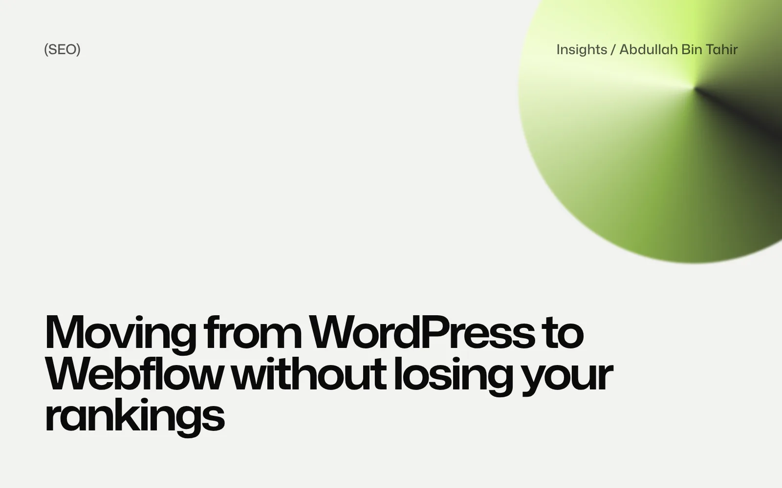Moving from WordPress to Webflow without losing your rankings