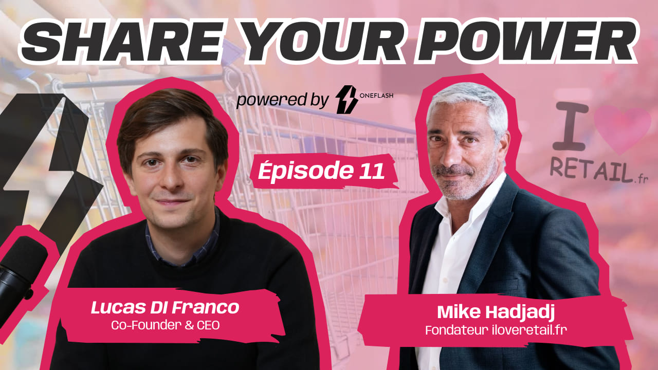 Share Your Power episode 11 cover with Mike Hadjadj, La Retail Tech