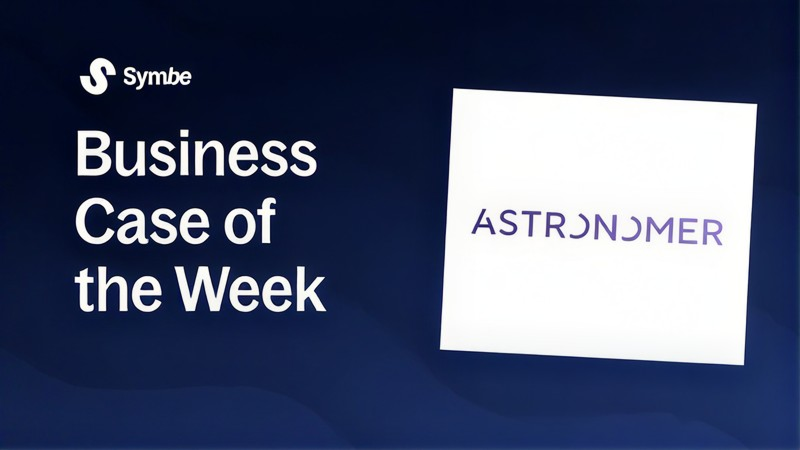 Astronomer - Business Case of the Week
