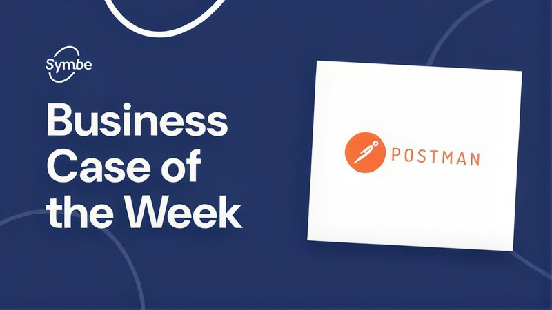 Postman - Business Case of the Week