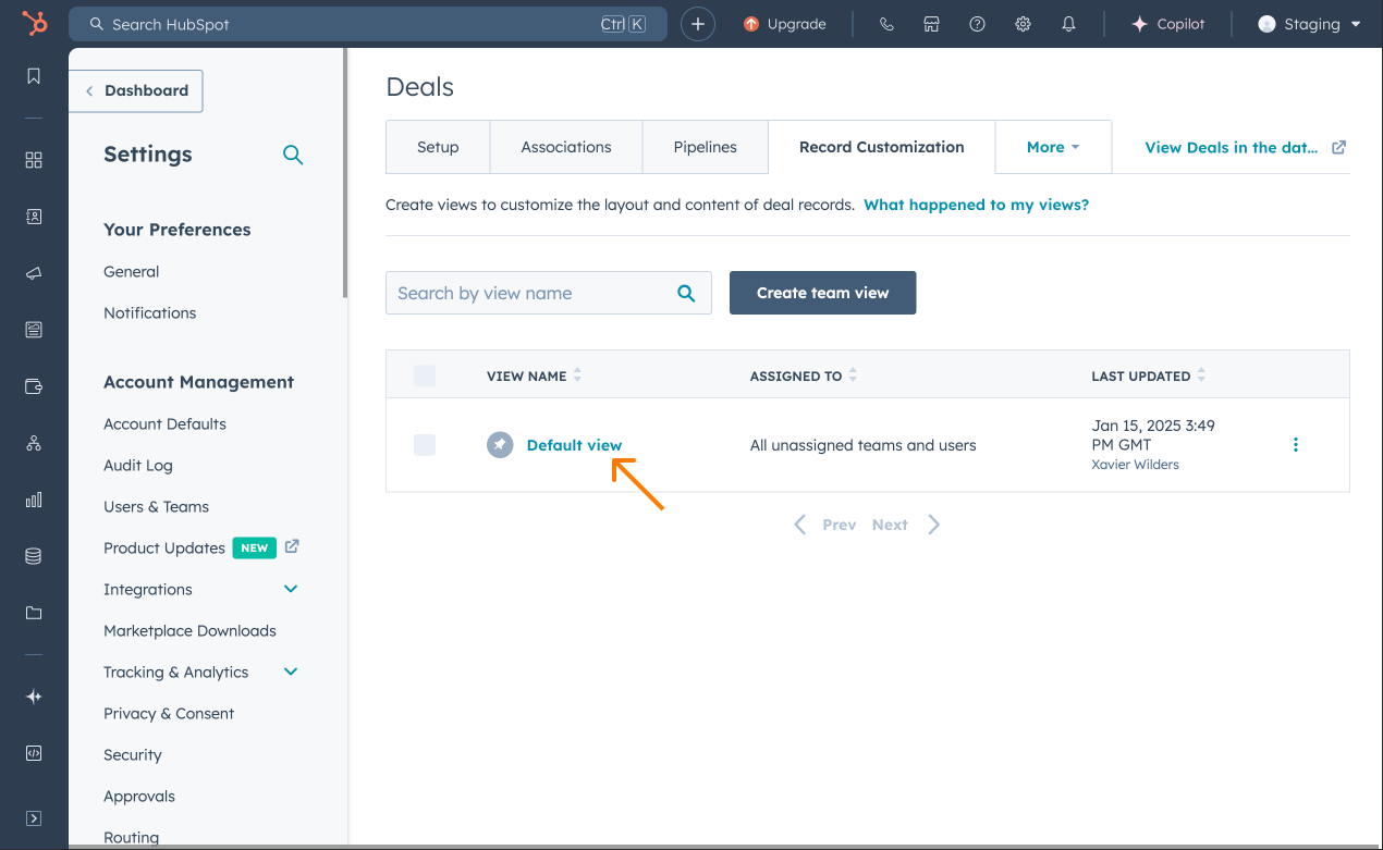 Select the Default view, or complete the step below for each team view that you have configured for your deal records. This will open the layout editor for your deal records.