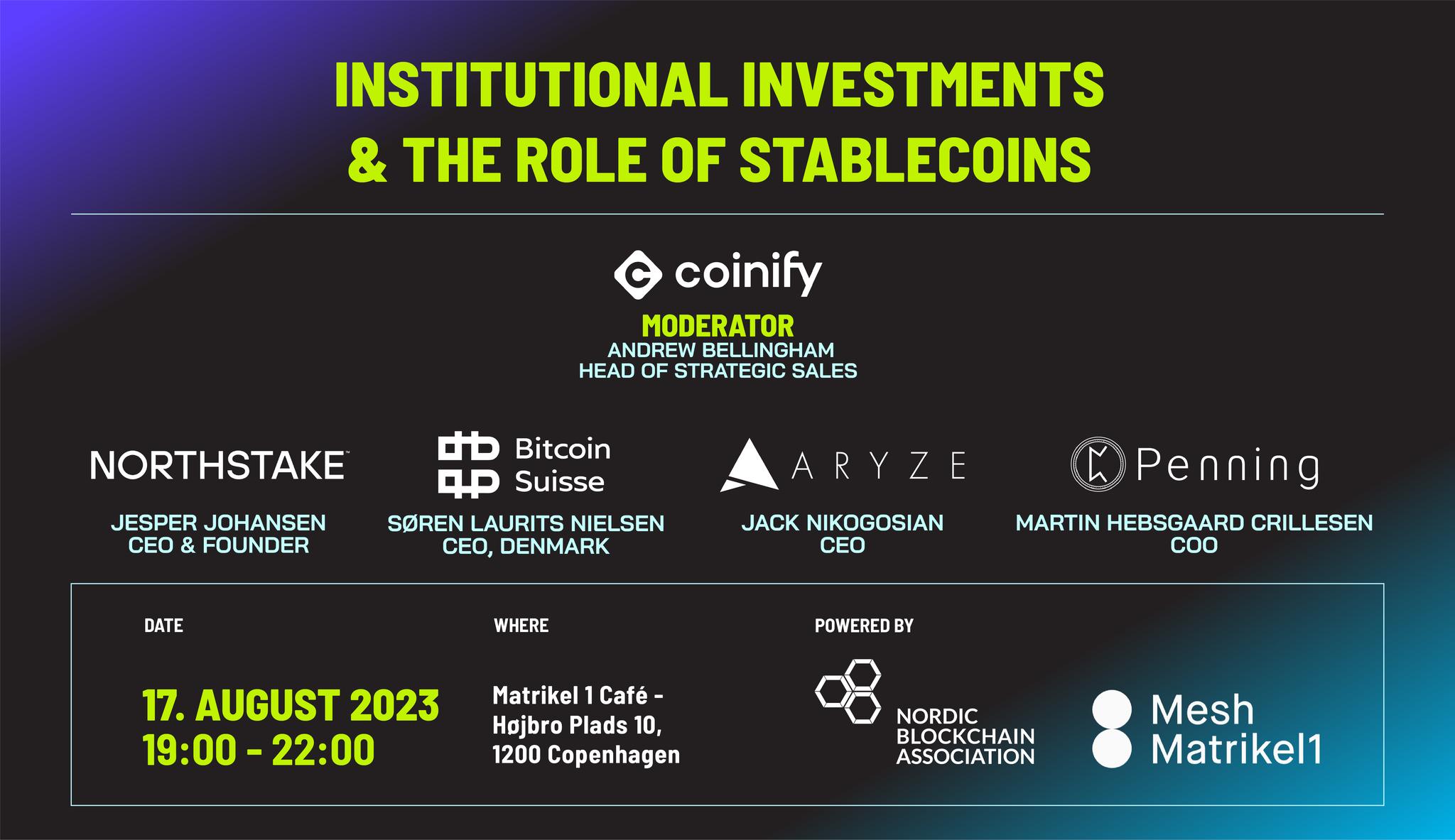 Institutional investment & the role of stablecoin — Copenhagen, 2023