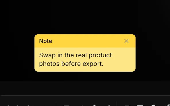 A yellow note beside the frame reading: Swap in the real product photos before export