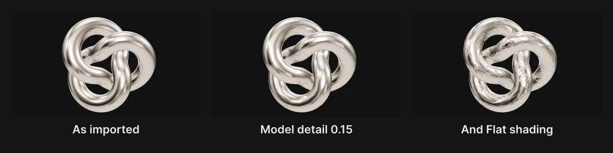 The knot as imported; with Model detail at 0.15; and with Flat shading too, showing its facets