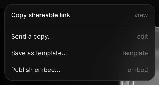 The Share menu: Copy shareable link, Send a copy, Save as template and Publish embed