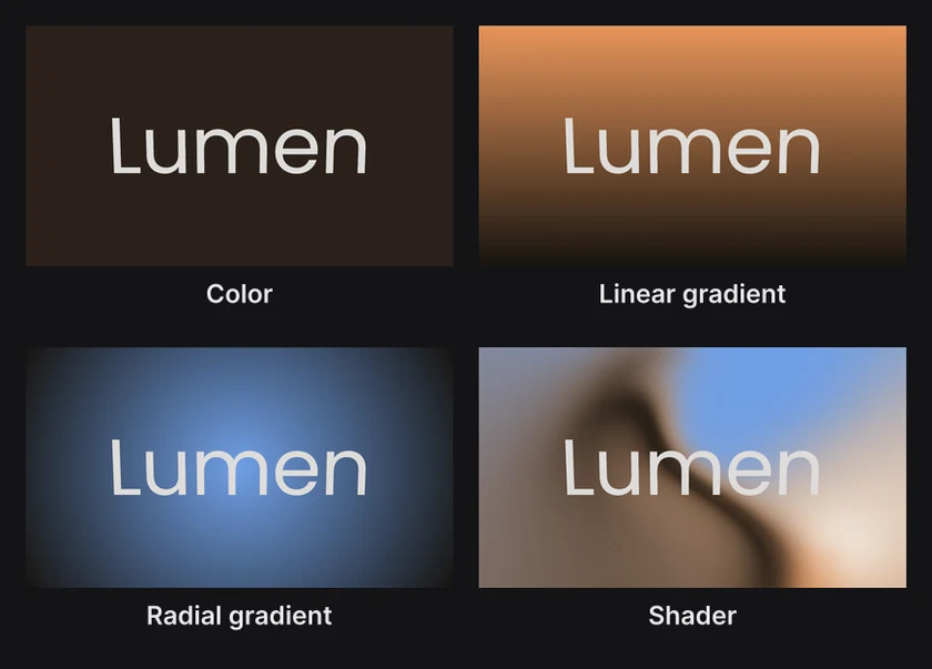 The word Lumen over four backgrounds: a dark brown color, an amber linear gradient, a blue radial gradient and a moving mesh gradient shader
