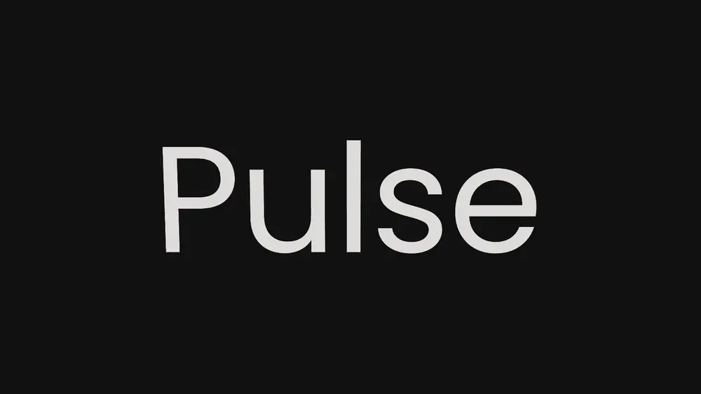 The word Pulse growing and settling on every beat