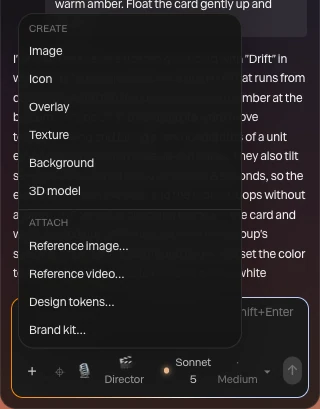 The + menu: Create with Image, Icon, Overlay, Texture, Background and 3D model, and Attach with Reference image, Reference video, Design tokens and Brand kit