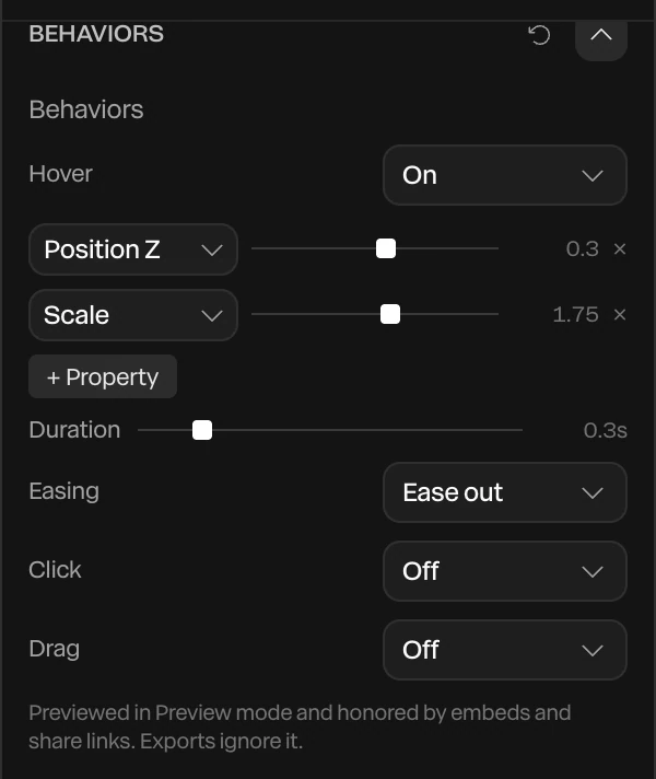 The Behaviors section: Hover On, with Position Z 0.3 and Scale 1.75, Duration 0.3s, Easing Ease out, then Click and Drag set to Off