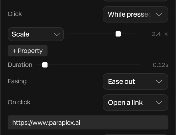 The click: While pressed, Scale 2.4, Duration 0.12s, Easing Ease out, On click Open a link, and the link