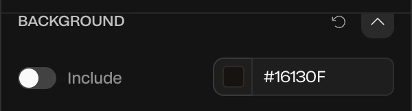 The Background section with Include turned off