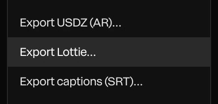 The Menu's export items: Export USDZ (AR), Export Lottie, and Export captions (SRT)