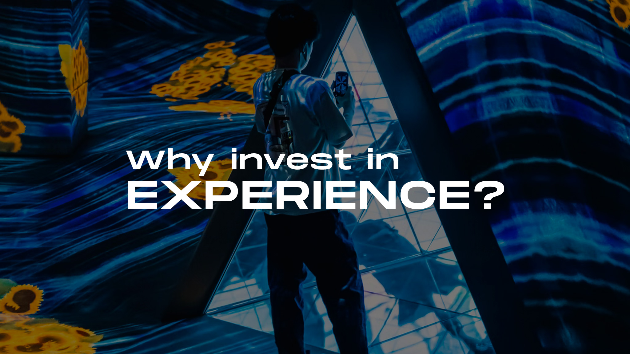 Why should you invest in brand experience