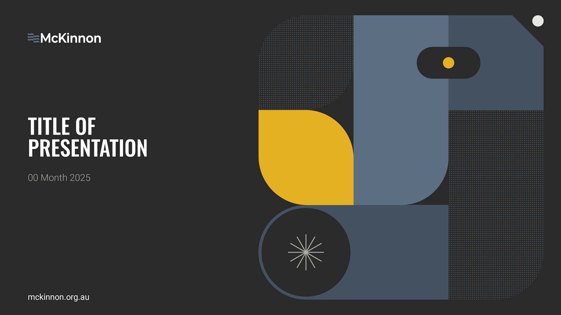 McKinnon widescreen PowerPoint template - cover page with geometric shape on right hand side and title, logo and date on left.
