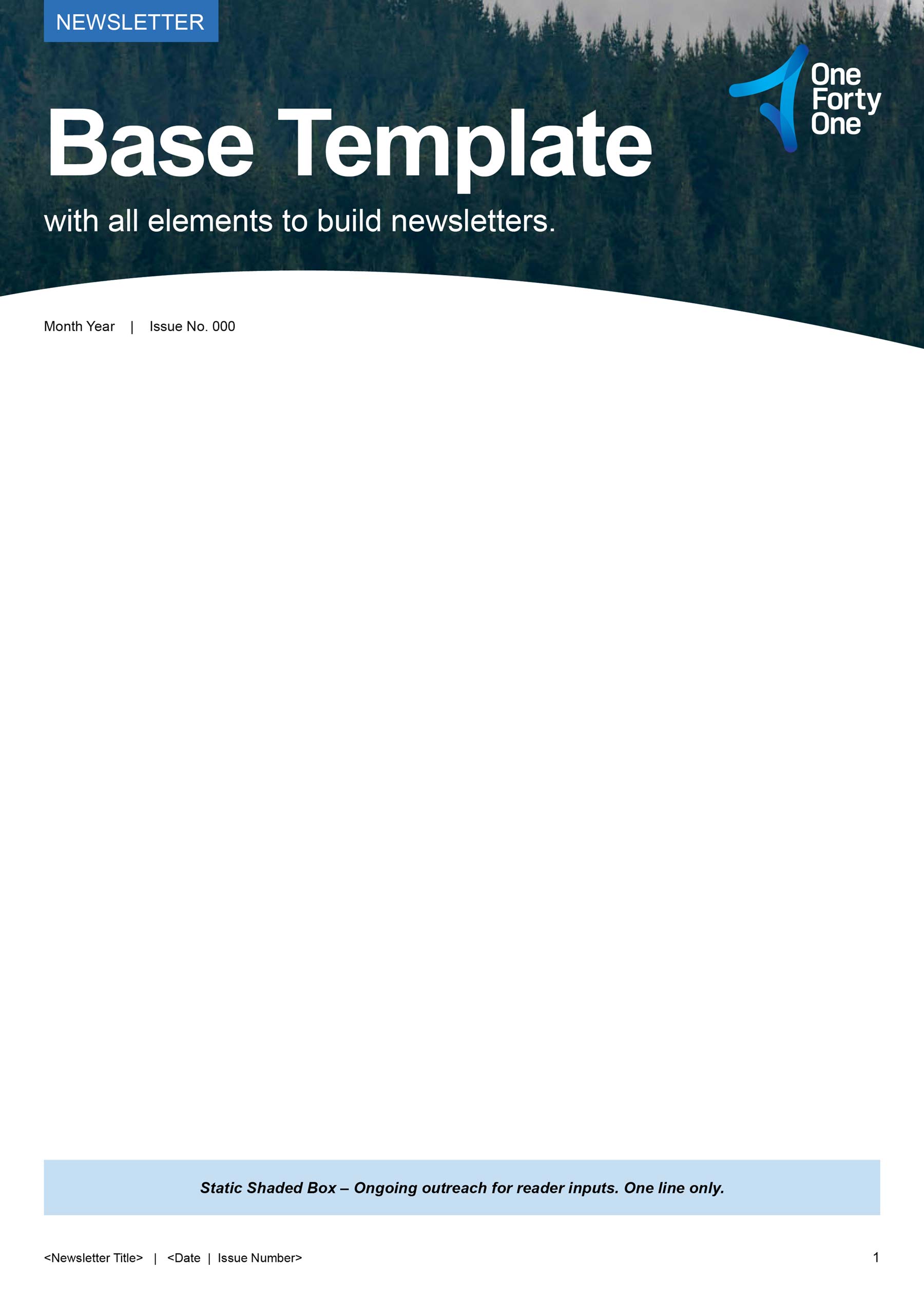 OneFortyOne templates - A4 newsletter template with header at top and blue footer text.