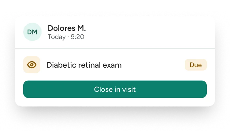 Patient card flagging a due diabetic retinal exam with a Close in visit action