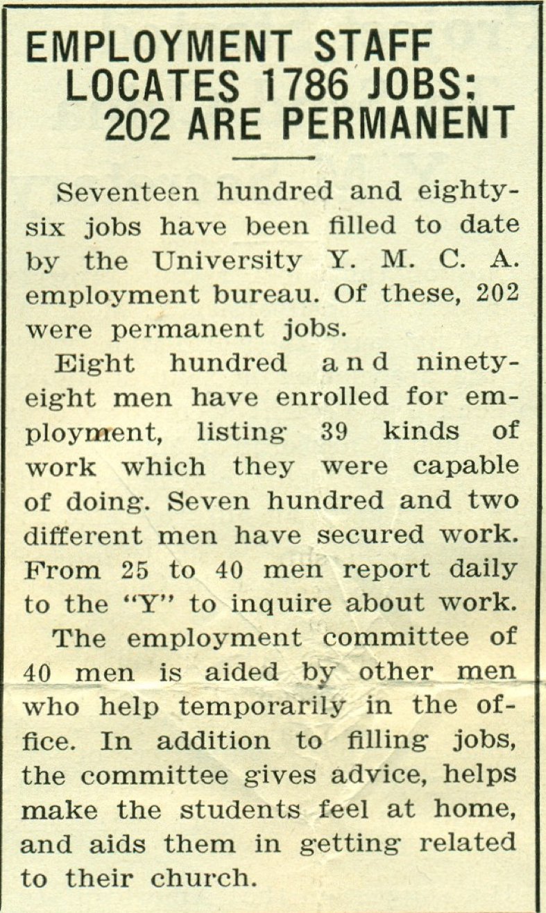 "Employment Staff Locates 1786 Jobs," The Y's Indian, Nov. 20, 1929. The committee of 40 students "gives advice, helps make the students feel at home, and aids them in getting related to their church."