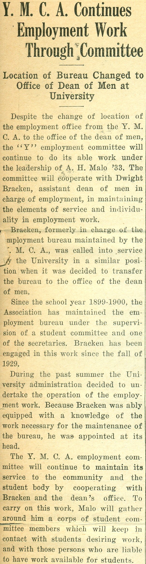 "Y. M. C. A. Continues Employment Work Through Committee," The Y's Indian, September 1932: the bureau moves to the office of the dean of men.