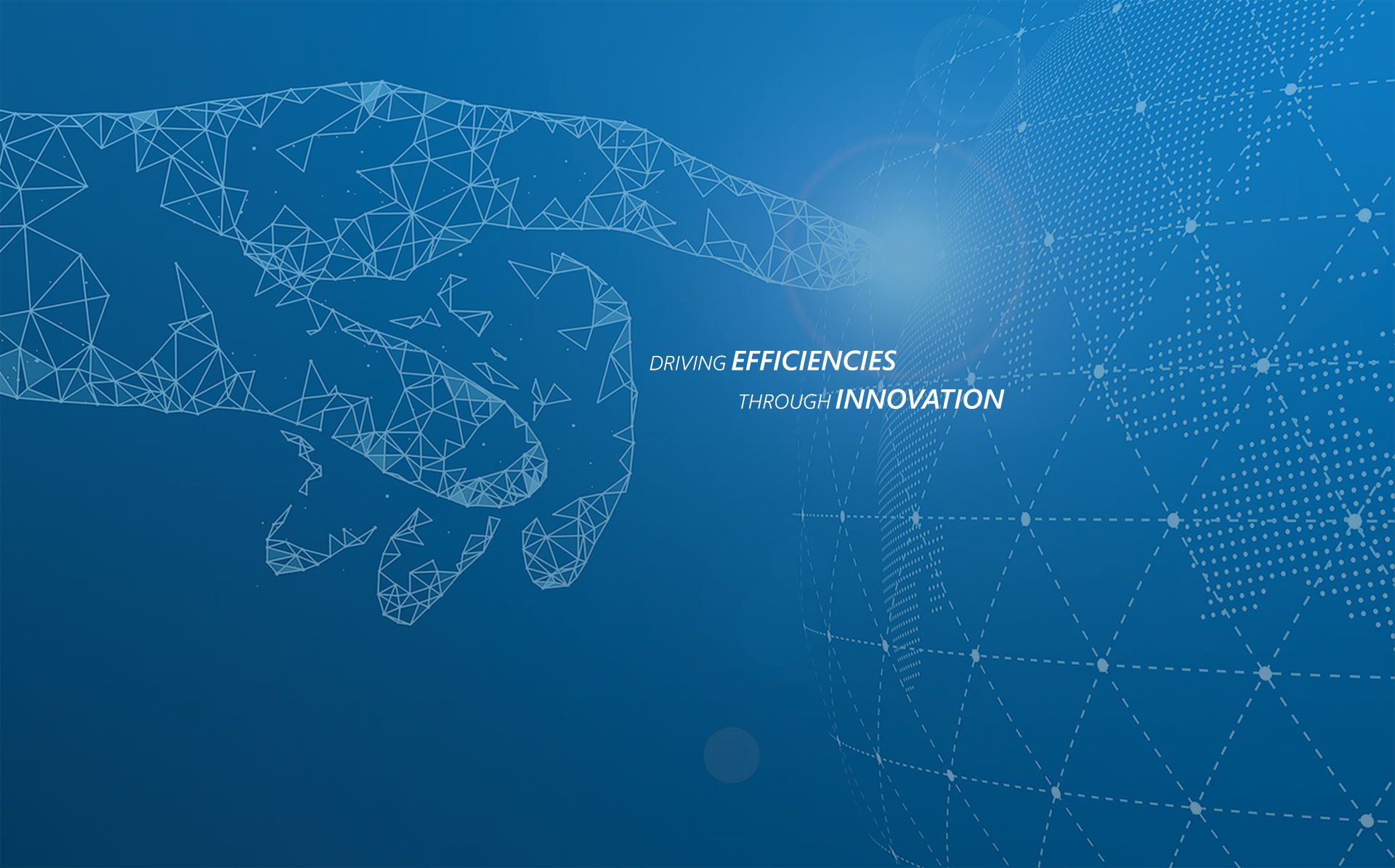 Driving Efficiencies Through Innovation