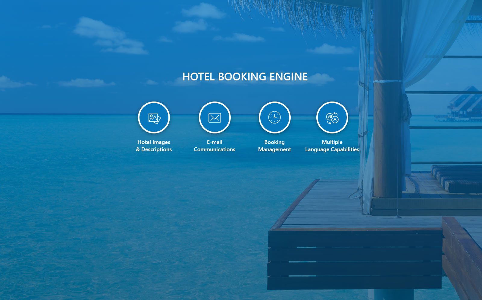 Hotel Booking Engine: hotel images and descriptions, email communications, booking management, and multiple languages