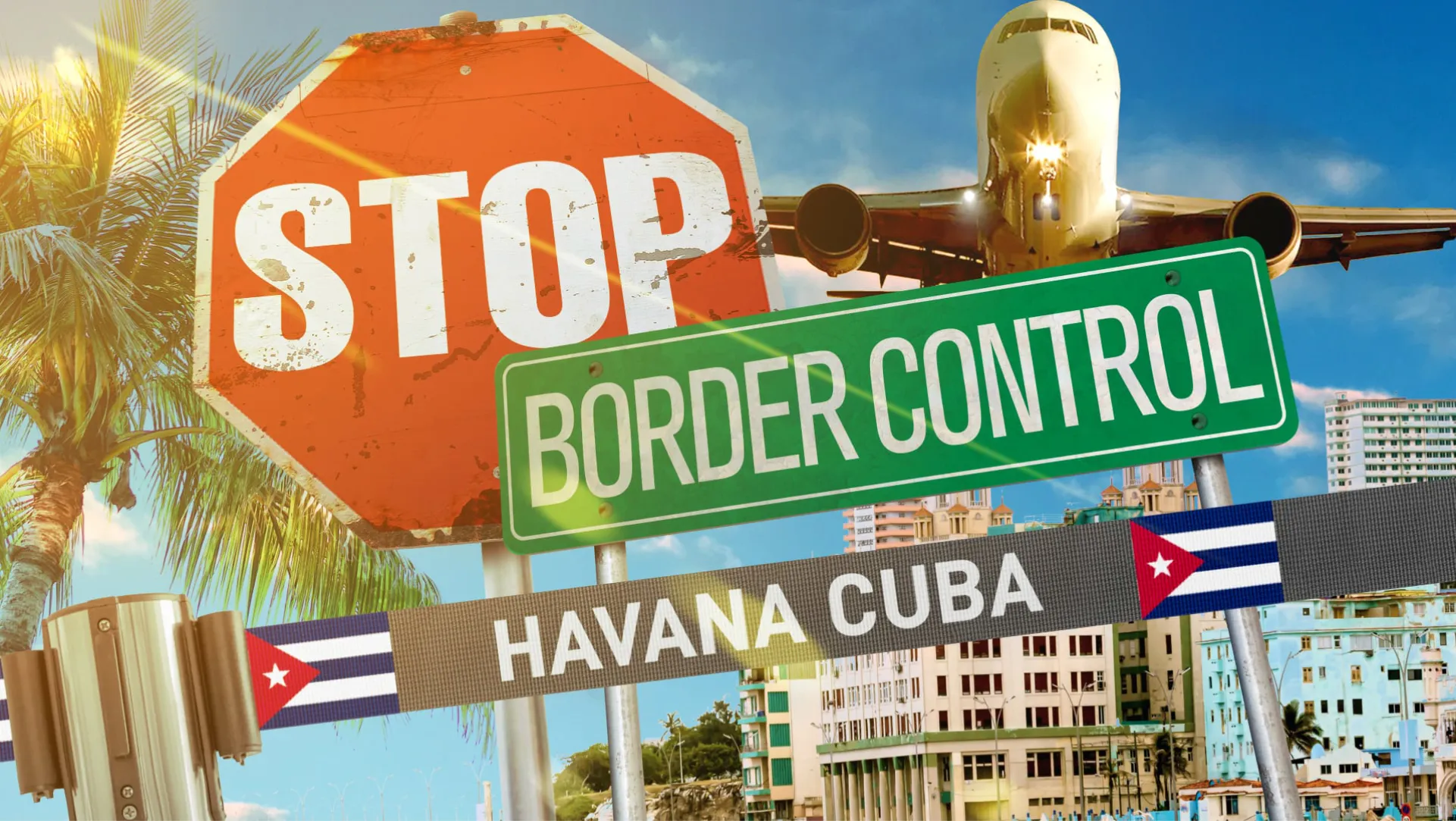 Stop! Border Control: Havana