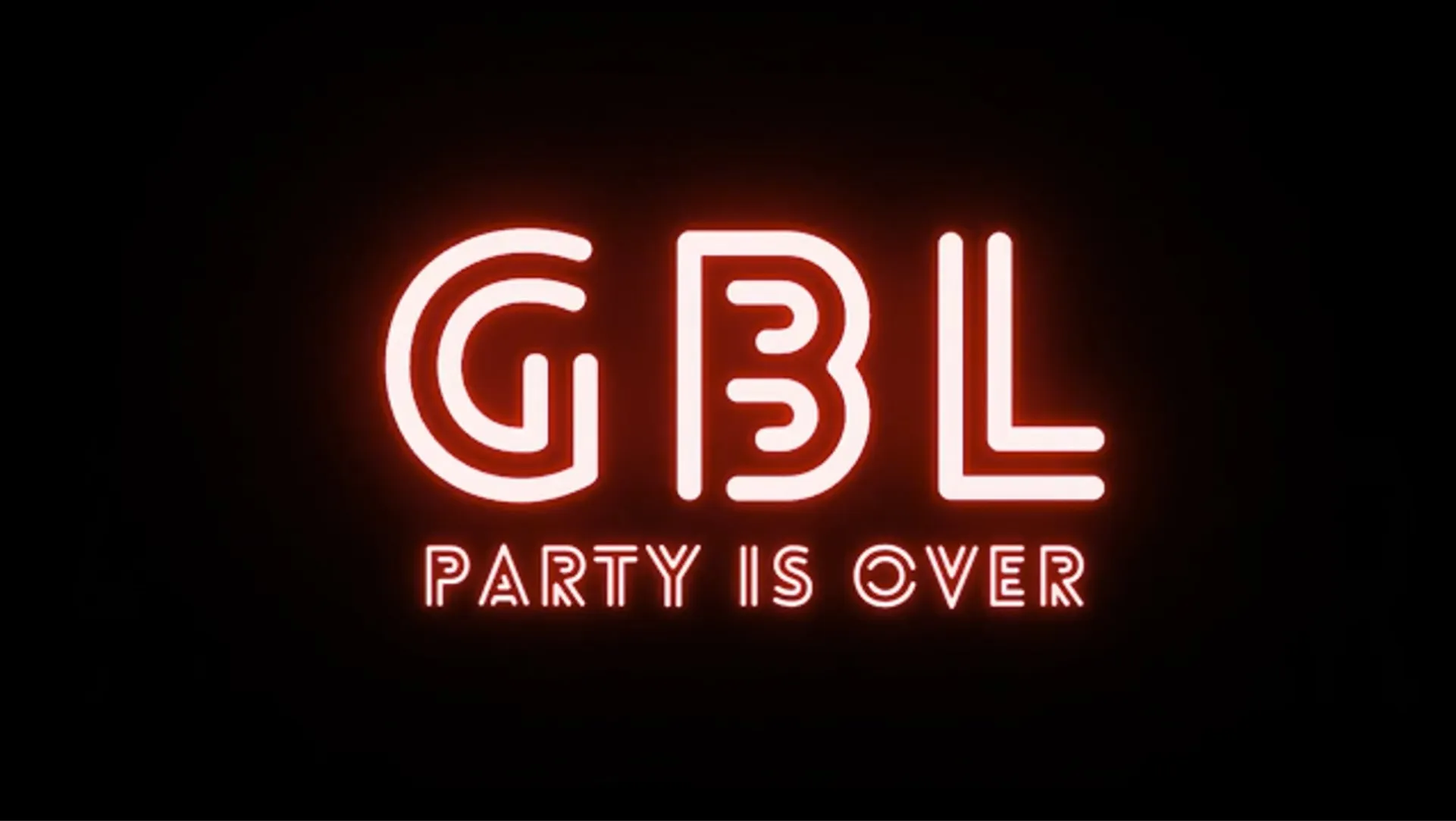 GBL: Party Is Over