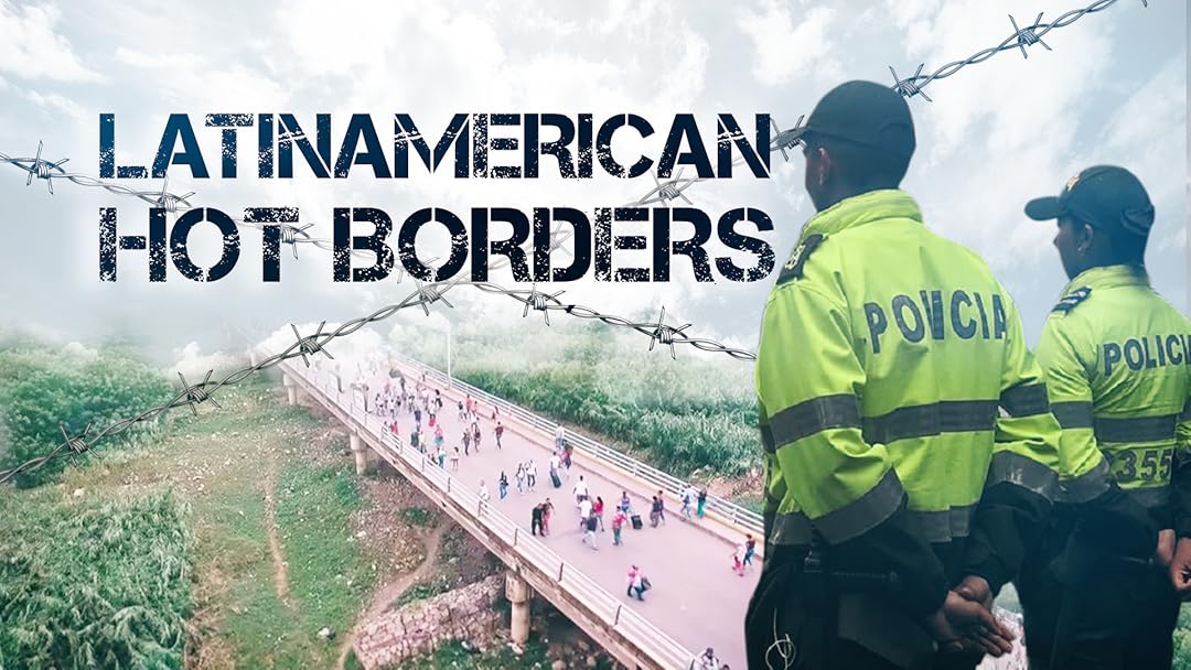 Latin America Hot Borders