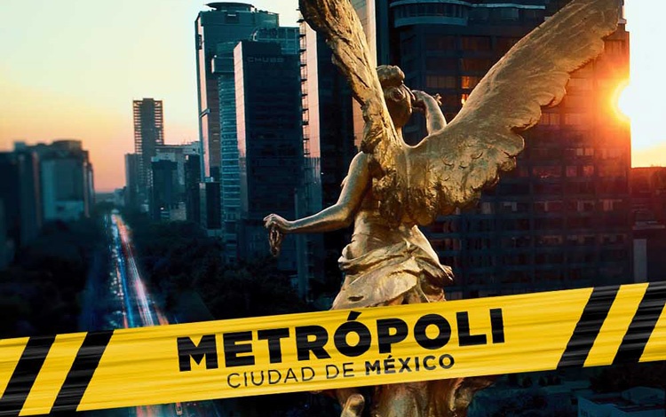 Metropoli: Mexico City