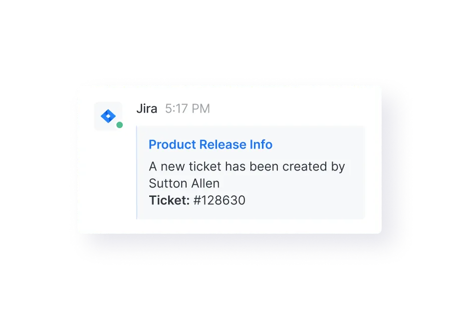 Jira notification message stating: Product Release Info - A new ticket has been created by Sutton Allen, Ticket number 128630.