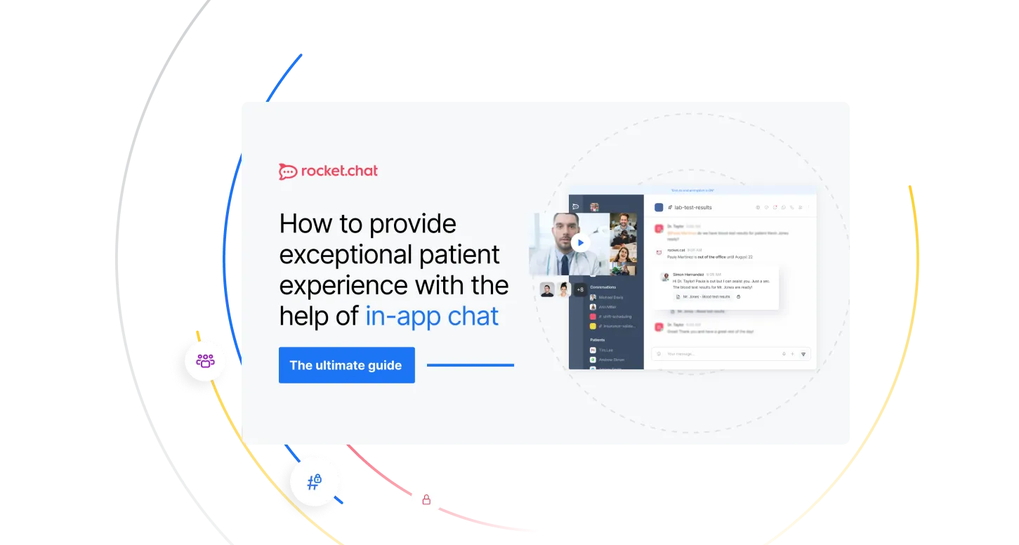 Rocket.Chat interface showing a guide on providing exceptional patient experience with in-app chat, featuring a video call and chat messages.