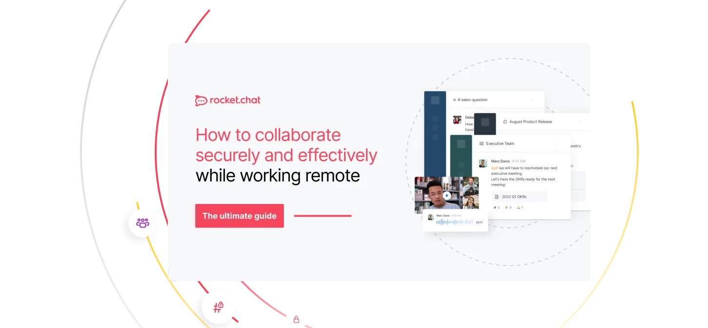 Rocket.chat guide titled 'How to collaborate securely and effectively while working remote' with a red button labeled The ultimate guide and a graphic of a remote team video call and chat messages.