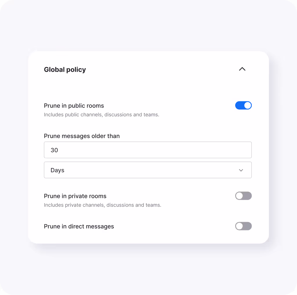 Settings panel for global policy showing toggle switches for pruning messages in public rooms (enabled), private rooms, and direct messages (both disabled), with input fields for pruning messages older than 30 days.