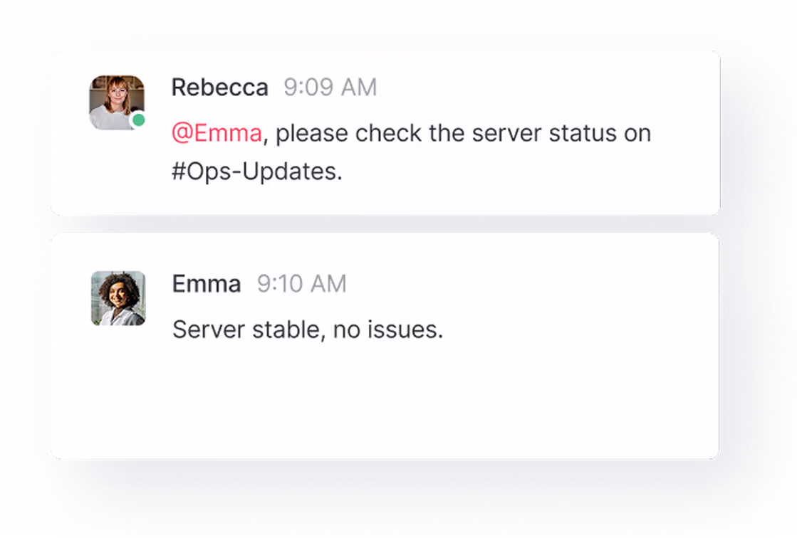 Chat conversation where Rebecca asks Emma to check server status on Ops-Updates, and Emma replies that server is stable with no issues.