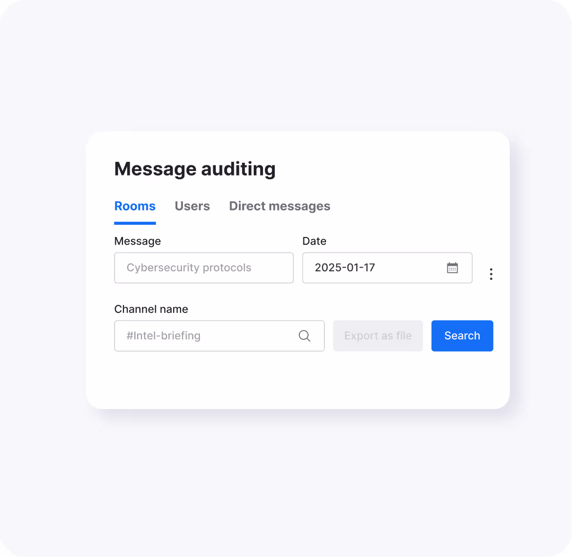 Message auditing interface with tabs for Rooms, Users, and Direct messages; search filters for message content 'Cybersecurity protocols', date '2025-01-17', and channel name '#Intel-briefing', with a blue Search button.