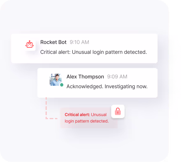 Chat exchange showing Rocket Bot alerting a critical unusual login pattern detected and Alex Thompson acknowledging and investigating.
